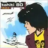 TAHITI 80 / I.S.A.A.C