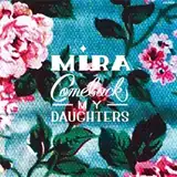 COMEBACK MY DAUGHTERS / MIRAΥʥ쥳ɥ㥱å ()