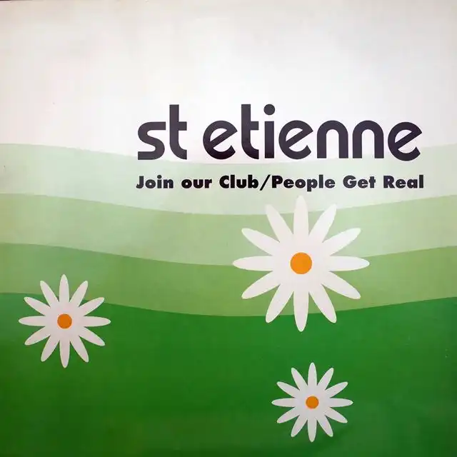 SAINT ETIENNE / JOIN OUR CLUBΥʥ쥳ɥ㥱å ()