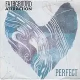 FAIRGROUND ATTRACTION / PERFECTΥʥ쥳ɥ㥱å ()