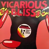 VICARIOUS BLISS / THEME FROM VICARIOUS BLISSΥʥ쥳ɥ㥱å ()