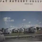 PAT METHENY GROUP / AMERICAN GARAGE