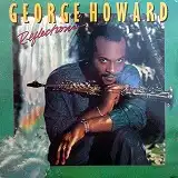 GEORGE HOWARD / REFLECTIONS