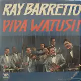 RAY BARRETTO / VIVA WATUSI!