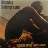 NOONDAY UNDERGROUND / WHERE HAVE THEY GONEΥʥ쥳ɥ㥱å ()