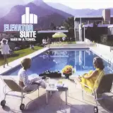 ELEVATOR SUITE /  MAN IN A TOWELΥʥ쥳ɥ㥱å ()