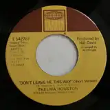 THELMA HOUSTON / DON'T LEAVE ME THIS WAYΥʥ쥳ɥ㥱å ()