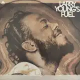 LARRY YOUNG'S FUEL / SAME
