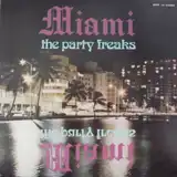 MIAMI / PARTY FREAKSΥʥ쥳ɥ㥱å ()