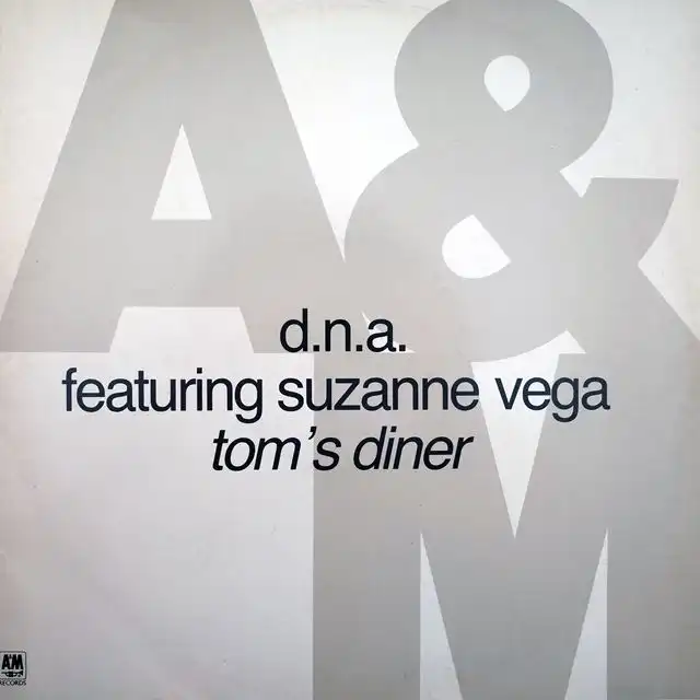 D.N.A. FEAT. SUZANNE VEGA / TOM'S DINER