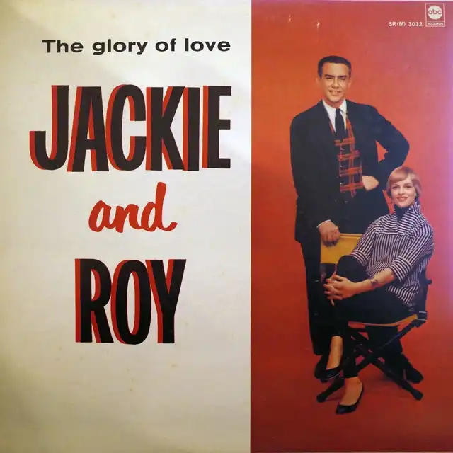 JACKIE AND ROY / THE GLORY OF LOVE