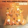 HULLABALOO SINGERS & ORCHESTRA / HULLABALOO SHOW