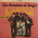 SHADOWS OF KNIGHT / GLORIA