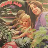 MAMA CASS / DREAM A LITTLE DREAM