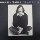 MICHAEL FRANKS / ART OF TEA