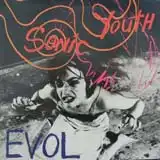 SONIC YOUTH / EVOLΥʥ쥳ɥ㥱å ()