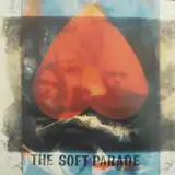 SOFT PARADE / NOBODY TOLD YOU ANYTHING