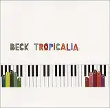 BECK / TROPICALIA