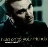 MORRISSEY / HOLD ON TO YOUR FRIENDSのアナログレコードジャケット