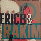 ERIC B. & RAKIM / THE R