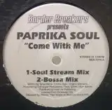 PAPRIKA SOUL / COME WITH ME