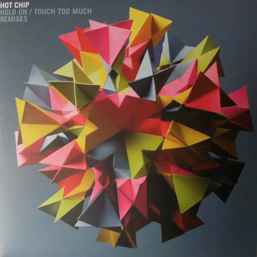 HOT CHIP / HOLD ON / TOUCH TOO MUCHのアナログレコードジャケット (準備中)