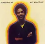 JAMES MASON / RHYTHM OF LIFE