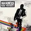 INFADELS / MAKE MISTAKESΥʥ쥳ɥ㥱å ()