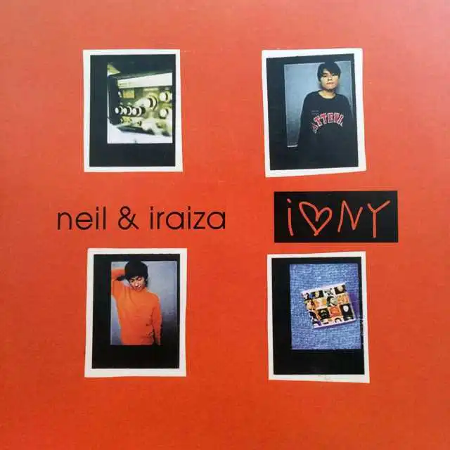 NEIL & IRAIZA / I LOVE NY