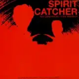 SPIRIT CATCHER / KEY GENERATOR / CODE BREAKER