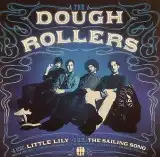 DOUGH ROLLERS / LITTLE LILY