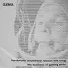 OZMA / KOROBEINIKI (TRADITIONAL RESSIAN FOLK SONG)