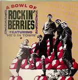 ROCKIN' BERRIES / A BOWL OF ROCKIN' BERRIESΥʥ쥳ɥ㥱å ()