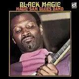 MAGIC SAM / BLACK MAGIC