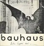 BAUHAUS / BELA LOLUGOSI'S DEAD