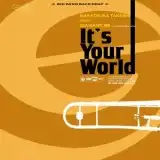 中塚武 WITH イガバンBB / IT'S YOUR WORLD