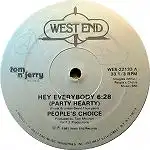 PEOPLE'S CHOICE / HEY EVERYBODY (PARTY HEARTY)