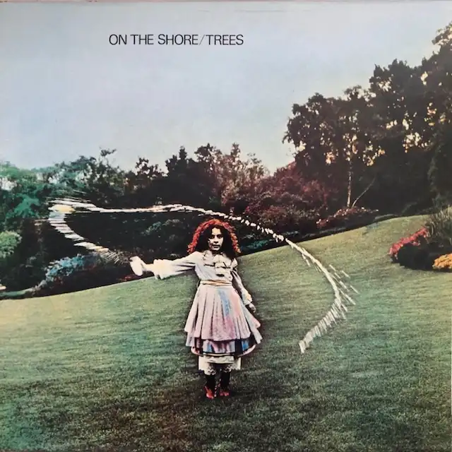 TREES / ON THE SHORE