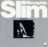 MEMPHIS SLIM / RAINING THE BLUES