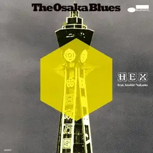 HEX / OSAKA BLUES