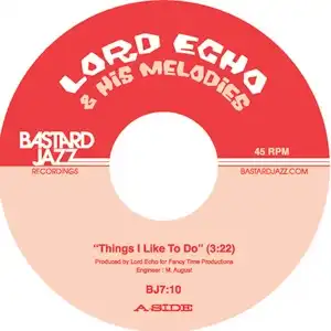 LORD ECHO / THINGS I LIKE TO DO
