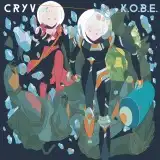 CRYV / K.O.B.E