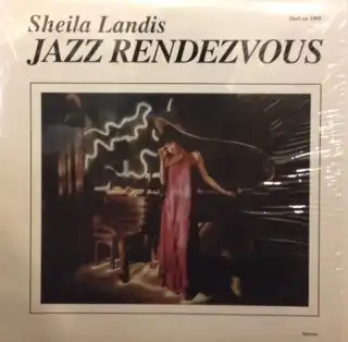 SHEILA LANDIS / JAZZ RENDEZVOUS