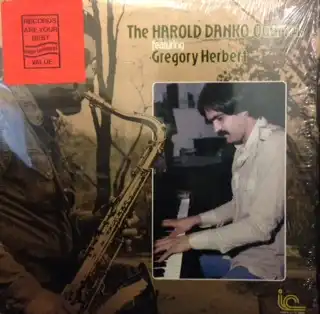 HAROLD DANKO QUARTET FEAT. GREGORY HERBERT / SAME