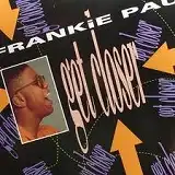 FRANKIE PAUL / GET CLOSERΥʥ쥳ɥ㥱å ()