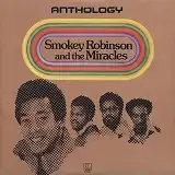 SMOKEY ROBINSON & MIRACLES / ANTHOLOGY 