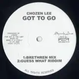 CHOZEN LEE / GOT TO GO