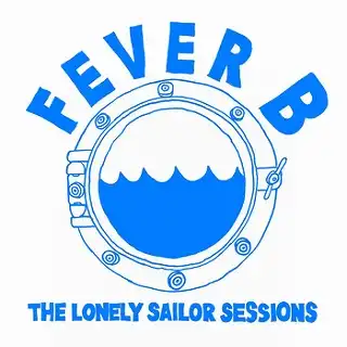 FEVER B / LONELY SAILOR SESSIONSΥʥ쥳ɥ㥱å ()