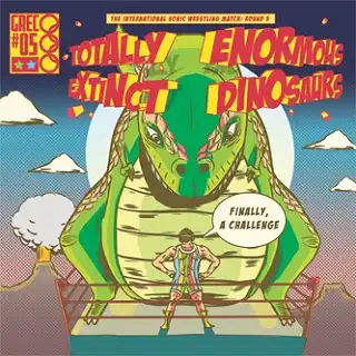 TOTALLY ENORMOUS EXTINCT DINOSAURS ‎/ ALL IN ONE SIXTY DANCEHALLS