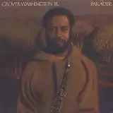 GROVER WASHINGTON JR. / PARADISEΥʥ쥳ɥ㥱å ()